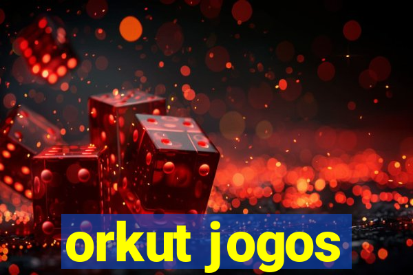 orkut jogos